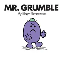 M. Grondeur - Mr. Grumble