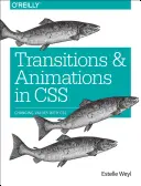 Transitions et animations en CSS : Ajouter du mouvement avec CSS - Transitions and Animations in CSS: Adding Motion with CSS
