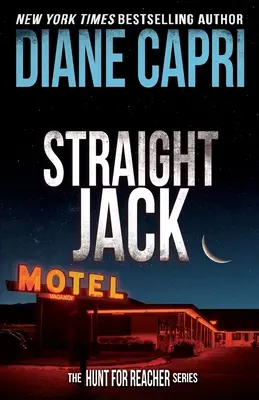 Straight Jack : La chasse au Jack Reacher - Straight Jack: The Hunt For Jack Reacher Series