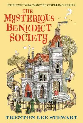 La mystérieuse société de Benedict - The Mysterious Benedict Society