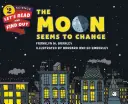 La lune semble changer - The Moon Seems to Change