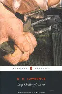 L'amant de Lady Chatterley A Propos of Lady Chatterley's Lover« » (en anglais) - Lady Chatterley's Lover: A Propos of Lady Chatterley's Lover