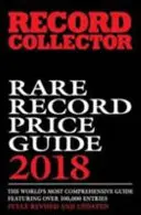 Guide des prix des disques rares : 2018 - Rare Record Price Guide: 2018