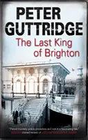 Le dernier roi de Brighton - The Last King of Brighton