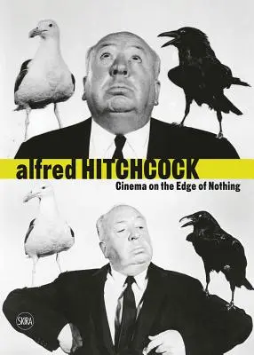 Alfred Hitchcock : Le cinéma au bord du néant - Alfred Hitchcock: Cinema on the Edge of Nothing