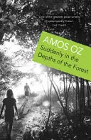 Soudain dans les profondeurs de la forêt - Suddenly in the Depths of the Forest