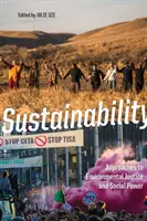 Durabilité : Approches de la justice environnementale et du pouvoir social - Sustainability: Approaches to Environmental Justice and Social Power