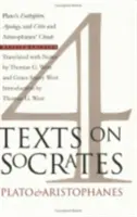 Quatre textes sur Socrate : L'Euthyphro, l'Apologie et le Criton de Platon et les Nuées d'Aristophane - Four Texts on Socrates: Plato's Euthyphro, Apology, and Crito and Aristophanes' Clouds