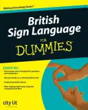 La langue des signes britannique pour les nuls - British Sign Language For Dummies