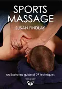 Massage sportif : Guides pratiques pour les thérapeutes - Sports Massage: Hands-On Guides for Therapists