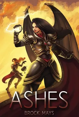 Cendres : Le deuxième tome de la saga de l'Ascension - Ashes: Book Two of the Ascension Saga