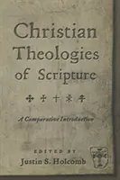 Théologies chrétiennes des sacrements : Une introduction comparative - Christian Theologies of the Sacraments: A Comparative Introduction