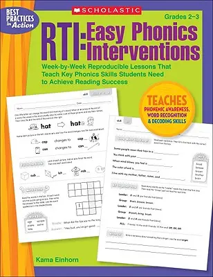 Rti : Easy Phonics Interventions : Des leçons reproductibles semaine par semaine qui enseignent les compétences phoniques clés dont les élèves ont besoin pour réussir à lire. - Rti: Easy Phonics Interventions: Week-By-Week Reproducible Lessons That Teach Key Phonics Skills Students Need to Achieve Reading Success