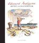 Edward Ardizzone : Artiste et illustrateur - Edward Ardizzone: Artist and Illustrator