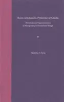 Ruines de l'absence, présence des caribes : représentations (post)coloniales de l'aboriginalité à Trinité-et-Tobago - Ruins of Absence, Presence of Caribs: (post)Colonial Representations of Aboriginality in Trinidad and Tobago