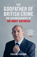 Le parrain du crime britannique - The Godfather of British Crime