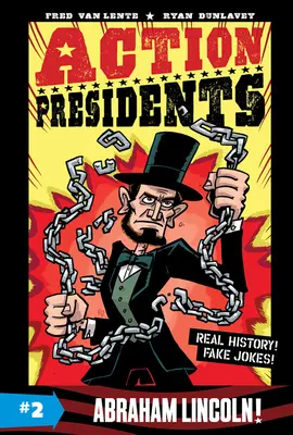 Action Présidents #2 : Abraham Lincoln ! - Action Presidents #2: Abraham Lincoln!