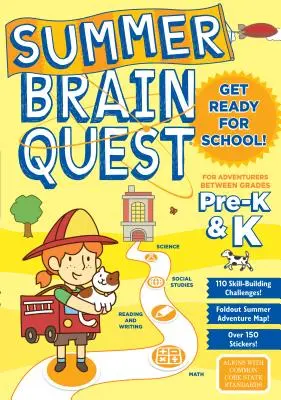 Quête cérébrale estivale : Pour les aventures entre la maternelle et le jardin d'enfants - Summer Brain Quest: For Adventures Between Grades Pre-K & K