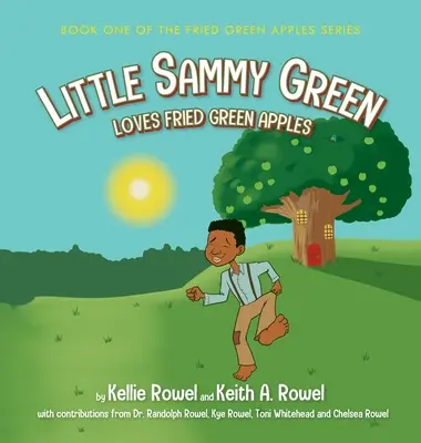 Le petit Sammy Green aime les pommes vertes frites - Little Sammy Green Loves Fried Green Apples