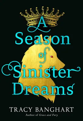 Une saison de rêves sinistres - A Season of Sinister Dreams