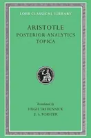 Analytique postérieure. Topica - Posterior Analytics. Topica