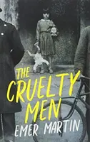 Les hommes cruels - The Cruelty Men