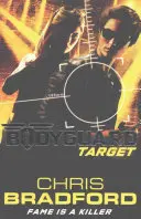 Garde du corps : Cible (Livre 4) - Bodyguard: Target (Book 4)