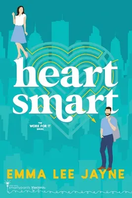 Le cœur bien accroché - Heart Smart