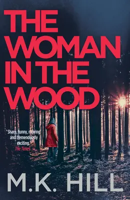 La femme dans les bois, volume 2 - The Woman in the Wood, Volume 2