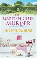 Le meurtre du Garden Club - The Garden Club Murder