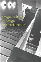 Les cultures migratoires dans le design et l'architecture - migr Cultures in Design and Architecture