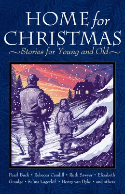 A la maison pour Noël : Histoires pour petits et grands - Home for Christmas: Stories for Young and Old