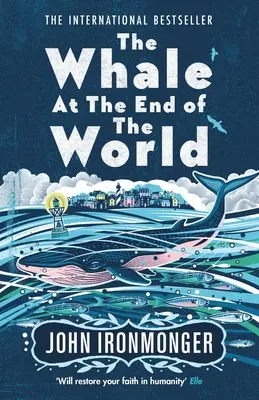 La baleine du bout du monde - The Whale at the End of the World