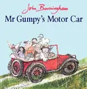 La voiture de M. Gumpy - Mr Gumpy's Motor Car