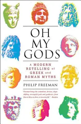 Oh My Gods : Une relecture moderne des mythes grecs et romains - Oh My Gods: A Modern Retelling of Greek and Roman Myths