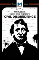 Analyse de la désobéissance civile de Henry David Thoraeu - An Analysis of Henry David Thoraeu's Civil Disobedience