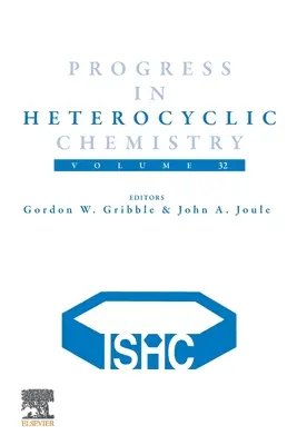 Progrès dans la chimie hétérocyclique, 32 - Progress in Heterocyclic Chemistry, 32