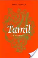 Tamil : une biographie - Tamil: A Biography