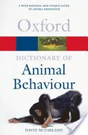 Dictionnaire du comportement animal - A Dictionary of Animal Behaviour