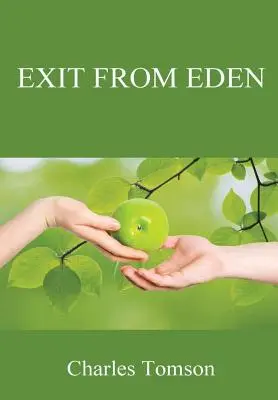 Sortie de l'Eden - Exit From Eden