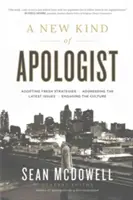 Un nouveau type d'apologiste : *Adopter de nouvelles stratégies *Adresser les dernières questions *S'engager dans la culture - A New Kind of Apologist: *Adopting Fresh Strategies *Addressing the Latest Issues *Engaging the Culture