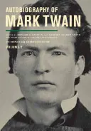 Autobiographie de Mark Twain, Volume 2, 11 : L'édition complète et officielle - Autobiography of Mark Twain, Volume 2, 11: The Complete and Authoritative Edition