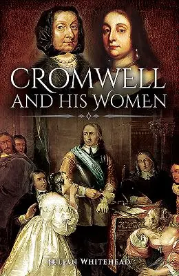 Cromwell et ses femmes - Cromwell and His Women