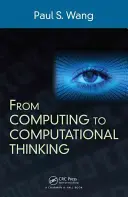 De l'informatique à la pensée informatique - From Computing to Computational Thinking