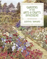 Les jardins du mouvement Arts and Crafts - Gardens of the Arts and Crafts Movement