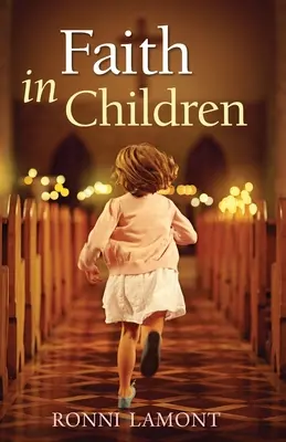 La foi chez les enfants - Faith in Children