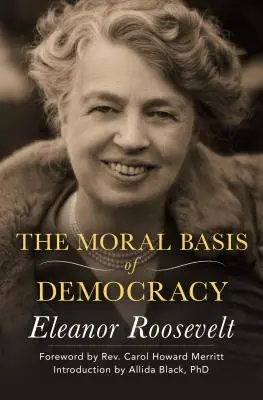 Les bases morales de la démocratie - The Moral Basis of Democracy