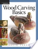 Les bases de la sculpture sur bois - Wood Carving Basics