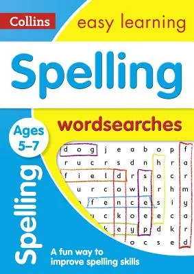 Recherche de mots en orthographe : 5-7 ans - Spelling Word Searches: Ages 5-7