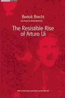 La résistible ascension d'Arturo Ui - The Resistible Rise of Arturo Ui